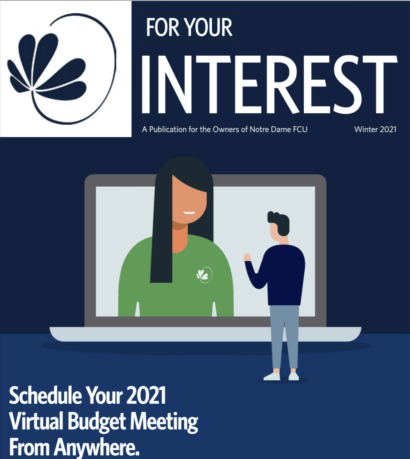 Winter 2021 For Your Interest Newsletter
