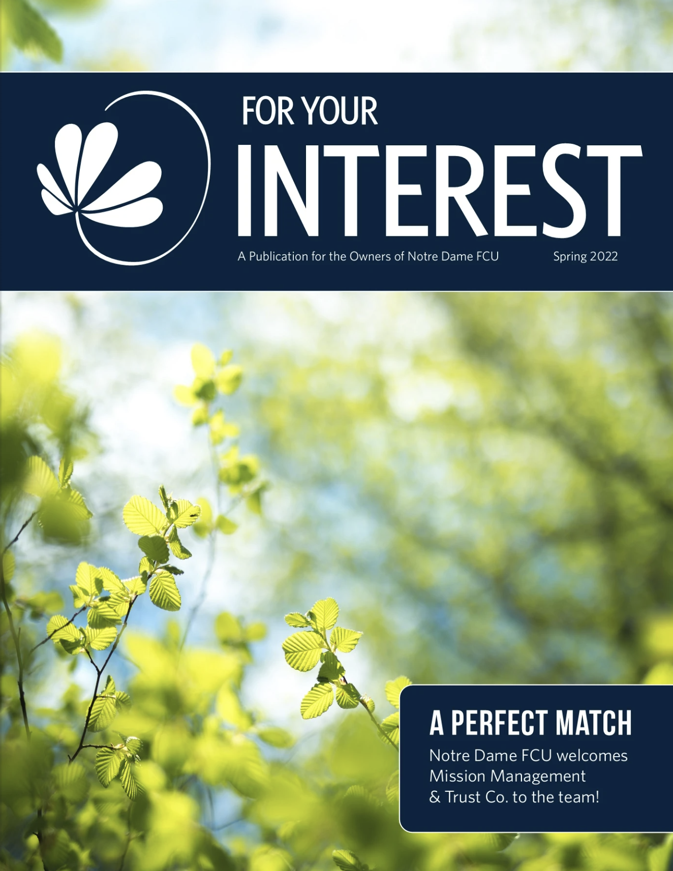 Spring 2022 Newsletter For Your Interest