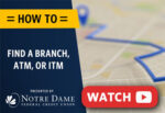 How To: Find a Branch, ATM, or ITM